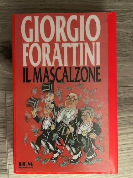 Il mascalzone - Giorgio Forattini - copertina