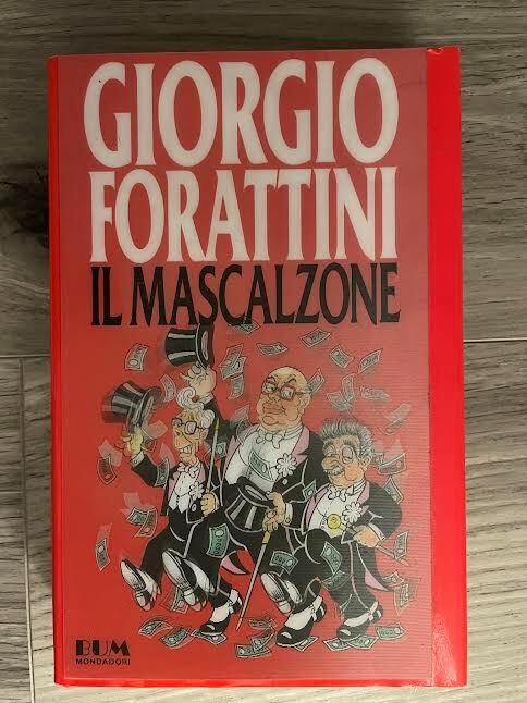 Il mascalzone - Giorgio Forattini - copertina