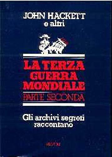 La terza guerra mondiale (Vol. 2) - John Hackett - copertina