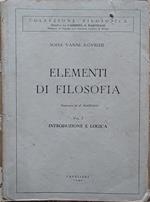 Elementi di filosofia. Vol. I Introduzione e logica