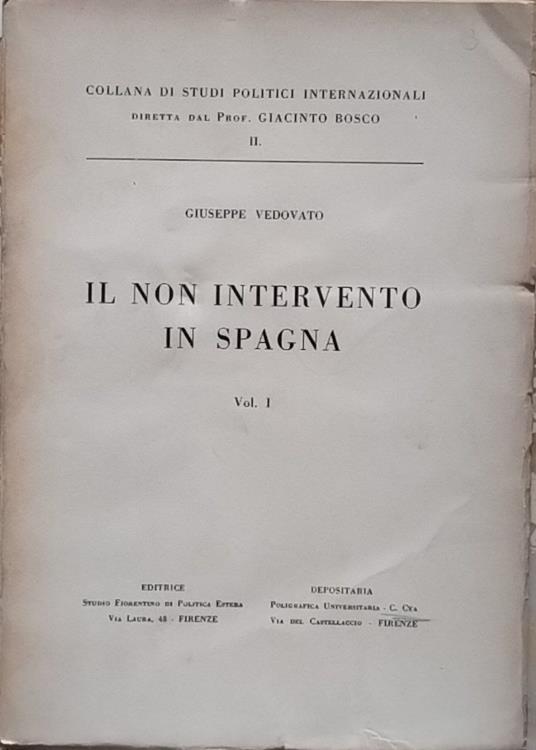 Il non intervento in Spagna. Vol. 1 - Giuseppe Vedovato - copertina