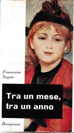 Tra un mese, tra un anno