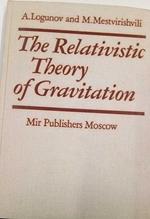 The relativistic theory of gravitation