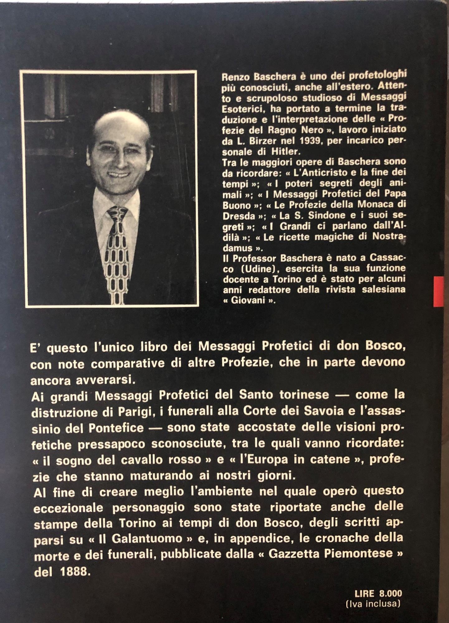 Le profezie di Don Bosco. Il 'Santò che vide gli avvenimenti futuri