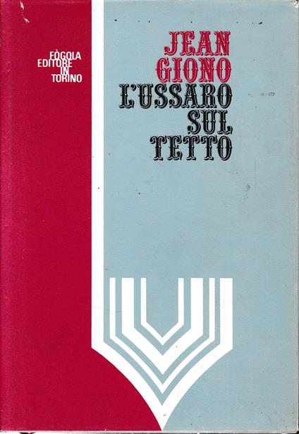 L' ussaro sul tetto - Jean Giono - copertina