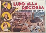 Lupo alla riscossa. La maledizione dei Maya