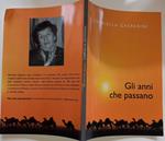 Gli anni che passano