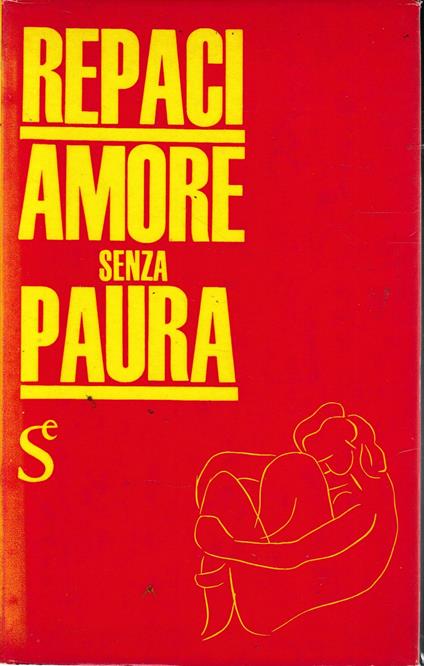 Amore senza paura - Leonida Rèpaci - copertina