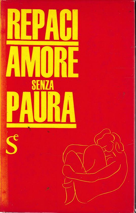 Amore senza paura - Leonida Rèpaci - copertina