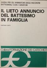 Il lieto annuncio del battesimo in famiglia