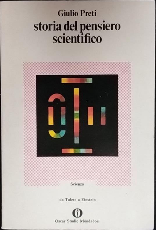 Storia del pensiero scientifico - Giulio Preti - copertina
