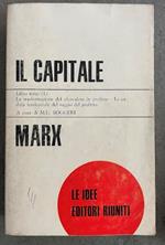 Il Capitale. Libro terzo(1) La trasformazione del plusvalore in profitto-La caduta tendenziale del saggio del profitto