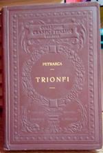 I classici italiani con note. Trionfi