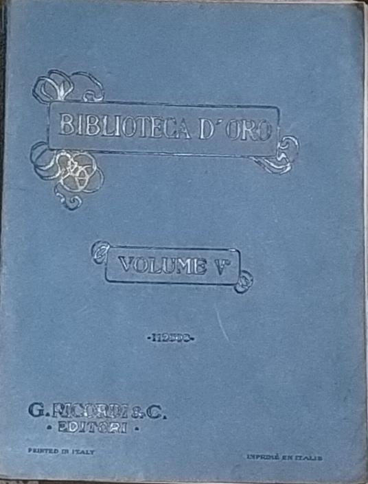 Raccolta di pezzi per pianoforte. Biblioteca d'oro. Volume V - Alessandro Longo - copertina