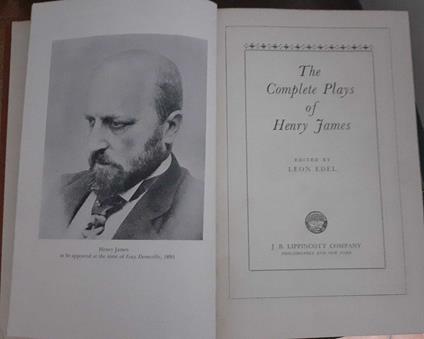 The complete plays of Henry James - Leon Edel - copertina