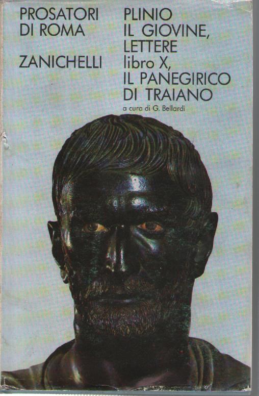 Lettere, libro decimo - Il panegirico di Traiano. Testo latino a fronte
