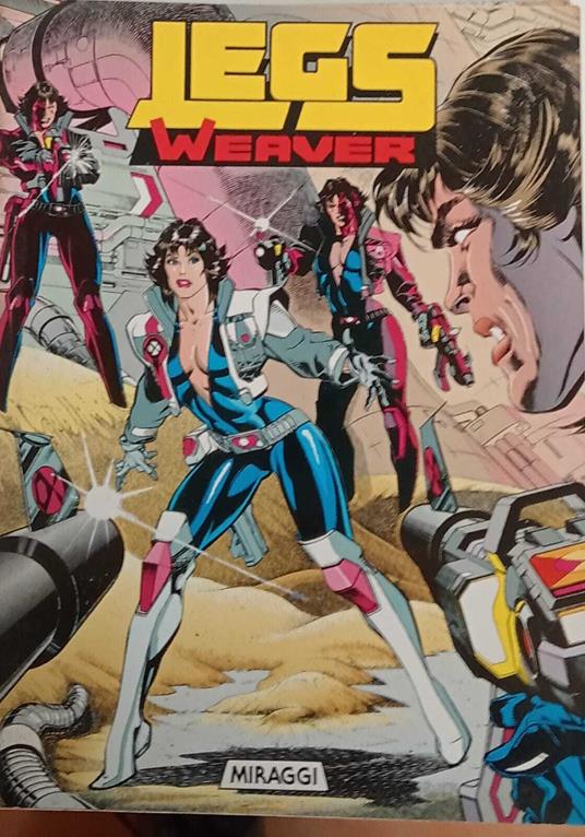 Legs Weaver. Miraggi (allegato Nathan Never speciale n.3) - copertina