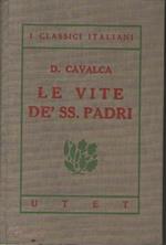 I classici italiani con note. Le vite dè S.S. Padri
