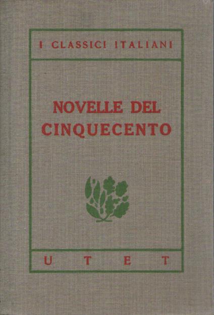 I classici italiani con note. Novelle del Cinquecento - Giuseppe Fatini - copertina
