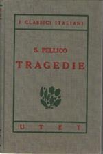 I classici italiani con note. Tragedie