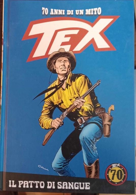 Tex. 70 anni di un mito. Il patto di sangue - copertina