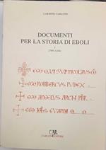Documenti per la storia di Eboli (vol.I) (799-1264)