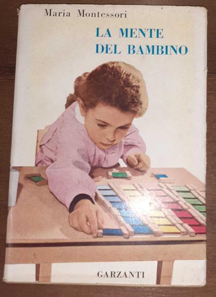 La mente del bambino - Maria Montessori - copertina