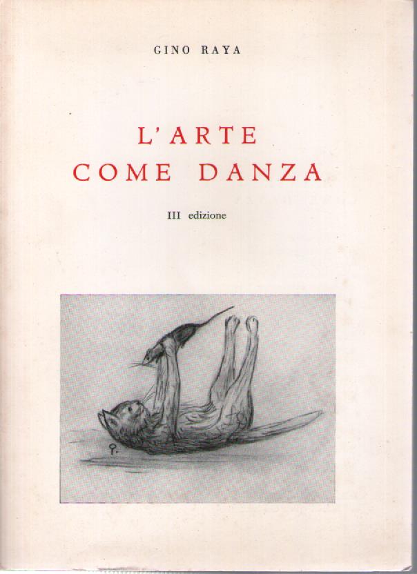 L' arte come danza