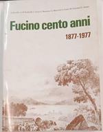 Fucino cento anni