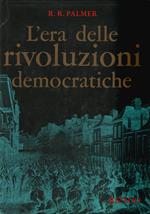 L' era delle rivoluzioni democratiche