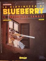 Il prezzo del sangue. La giovinezza di Blueberry