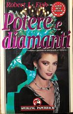 Potere e diamanti