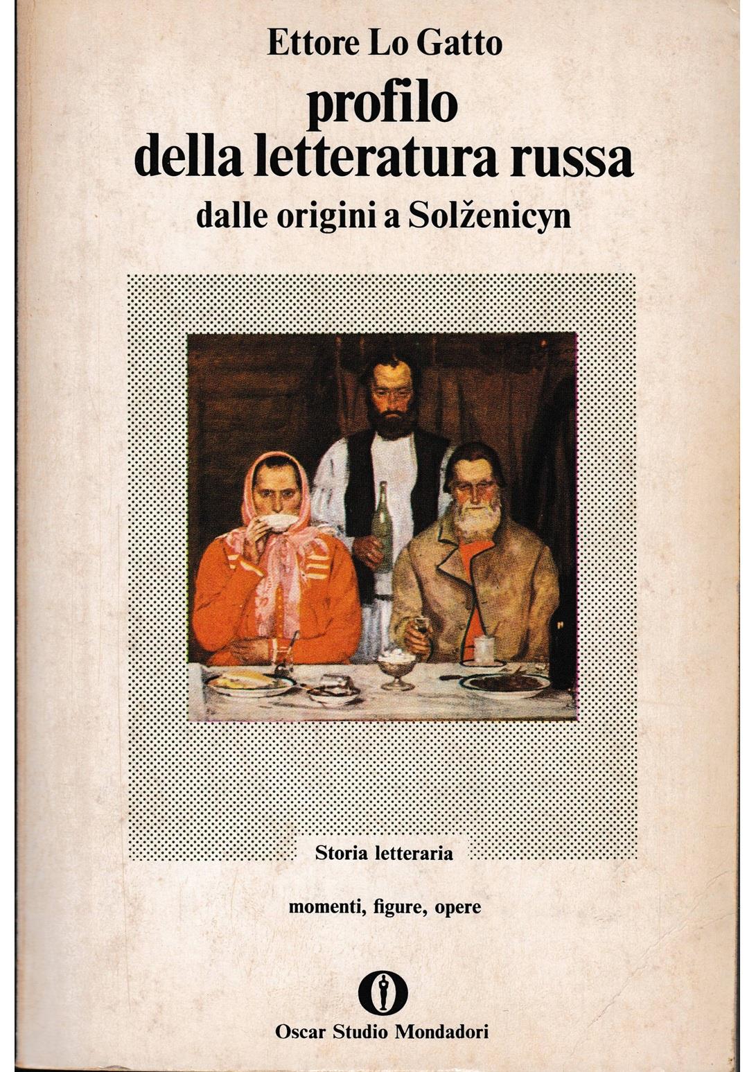 Profilo della letteratura russa dalle origini a Solzenicyn