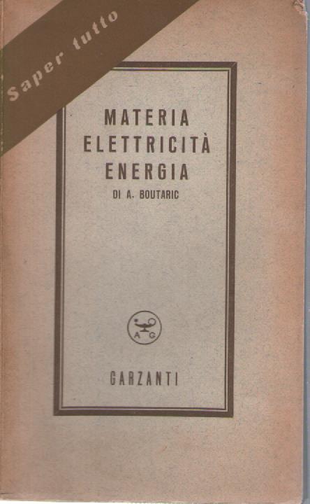 Materia elettricità energia