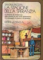 La stagione della speranza