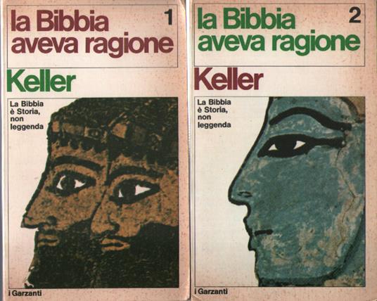 La Bibbia aveva ragione, 2 voll - Werner Keller - copertina