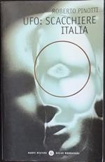 Ufo: scacchiere Italia