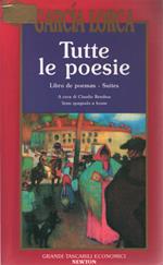 Tutte le poesie. Testo spagnolo a fronte (Vol. 1)