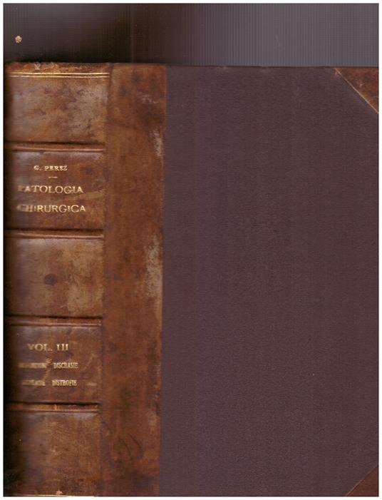 Trattato di Patologia Chirurgica Vol. III - Giovanni Perez - copertina