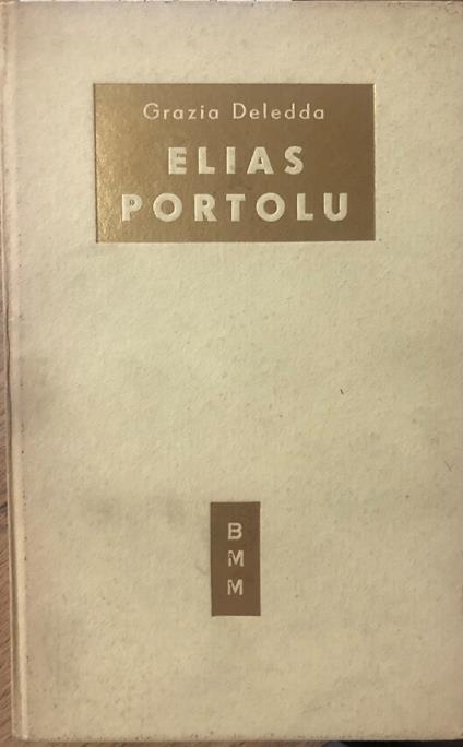 Elias Portolu - Grazia Deledda - copertina