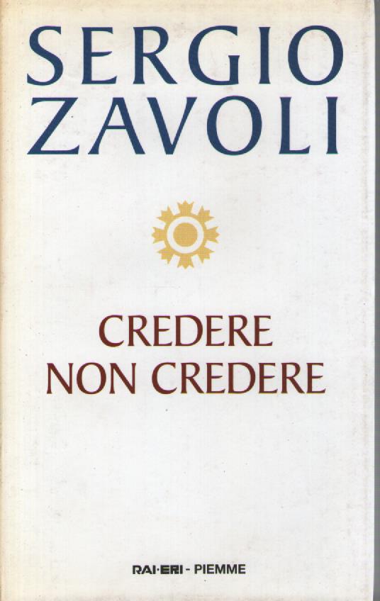 Credere non credere