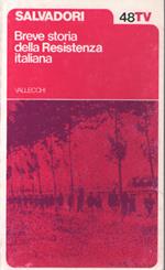 Breve storia della Resistenza italiana