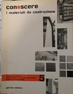 Conoscere i materiali da costruzione 5
