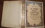 Le opere degli scrittori italiani. Volume primo