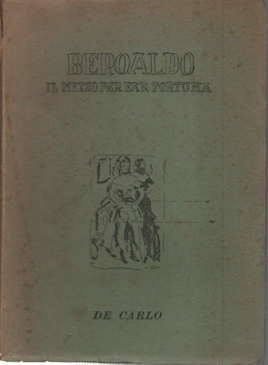 Il mezzo per fare fortuna - copertina