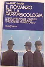 Il romanzo della parapsicologia