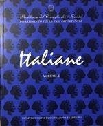Italiane. Dalla prima guerra mondiale al secondo dopoguerra. Volume II