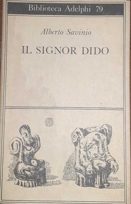 Il signor Dido - Alberto Savinio - copertina