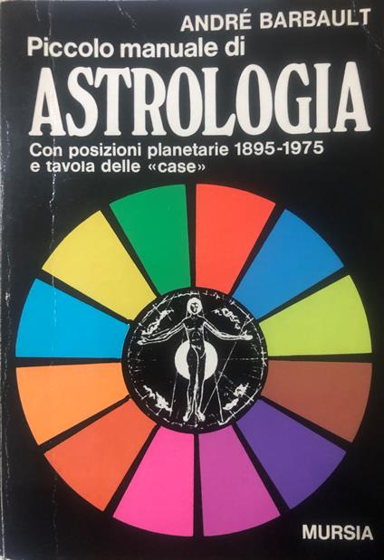 Piccolo manuale di Astrologia - André Barbault - copertina