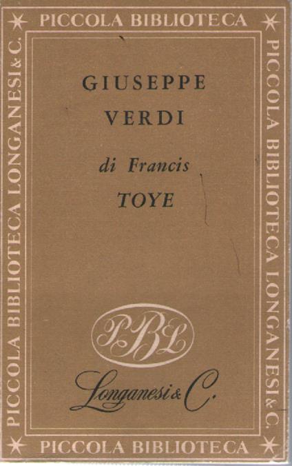Giuseppe Verdi - Francis Toye - copertina